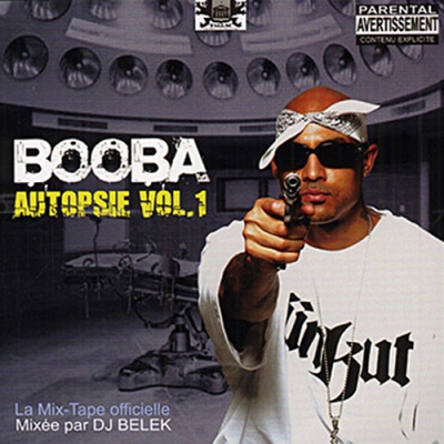 Booba - Autopsie Vol. 1 (2005)