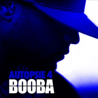 Booba - Autopsie Vol. 4 (2011)