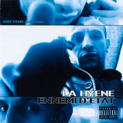 La Hyene - Ennemi D'etat (2004)