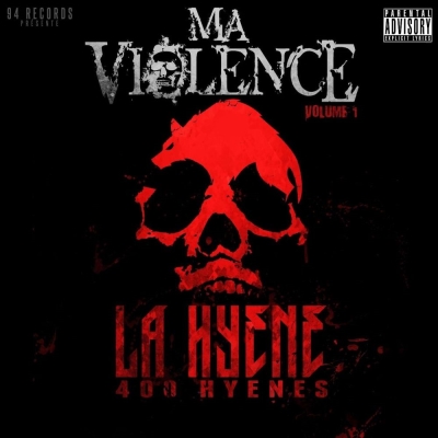 La Hyene - Ma Violence Vol. 1 (2012)