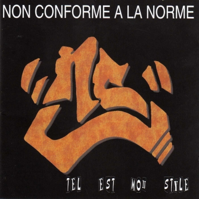 Non Conforme A La Norme - Tel Est Mon Style (2001)