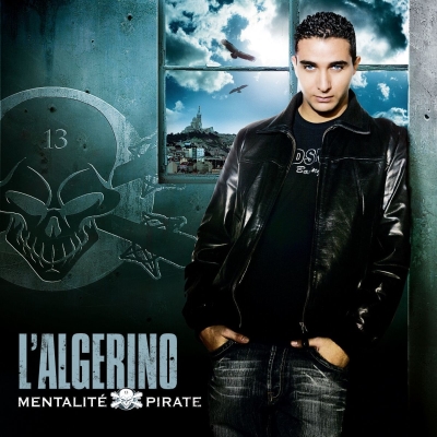 L'algerino - Mentalite De Pirate (2007)