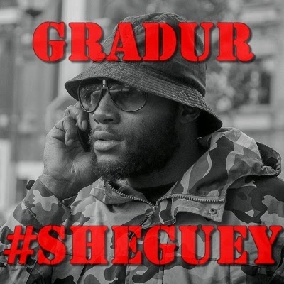 Gradur - #sheguey (2014)
