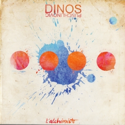 Dinos Punchlinovic - L'alchimiste (2013)