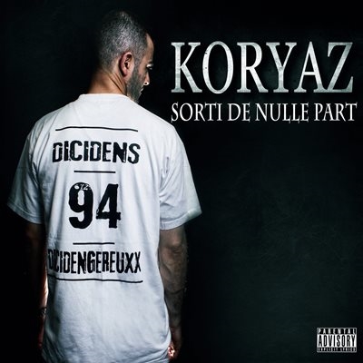 Koryaz - Sorti De Nulle Part (2014)