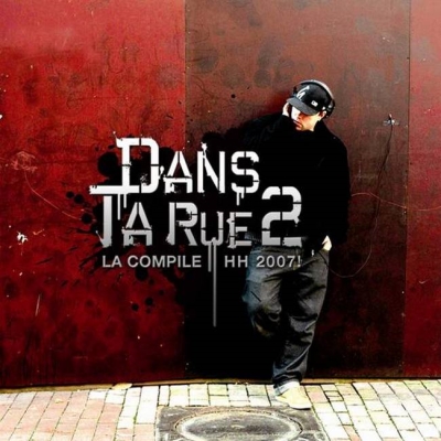 Dans Ta Rue 2 (2007)
