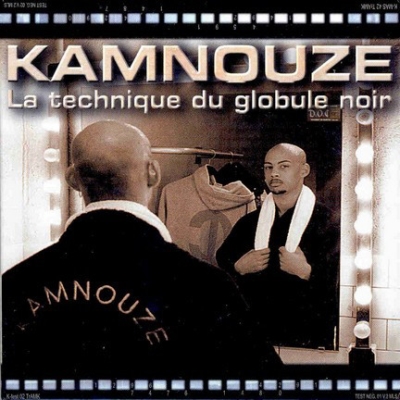 Kamnouze - La Technique Du Globule Noir (1999)