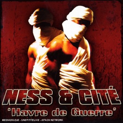 Ness & Cite - Havre De Guerre (2003)
