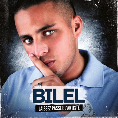 Bilel - Laisser Passer L'artiste (2012)