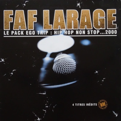 Faf Larage - Le Pack Ego Trip Hip Hop Non Stop... 2000 (1999)