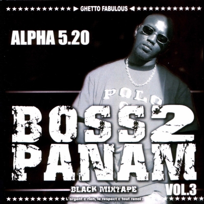 Alpha 5.20 - Boss 2 Panam Volume 3 (2004)