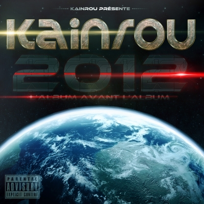 Kainrou - L'album Avant L'album (2012)