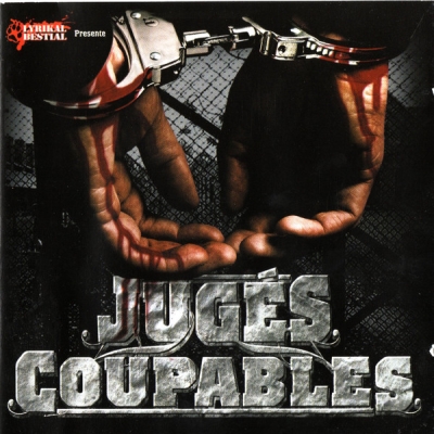 Lyrikal Bestial - Juges Coupables (2007)