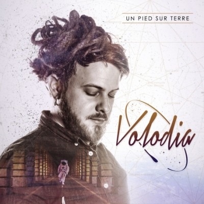 Volodia - Un Pied Sur Terre (2016) 320kbps