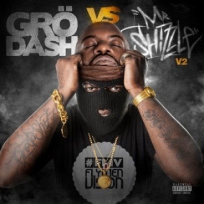 Grodash - Grodash vs Mr Shizzle V. 2 (2015) 320kbps