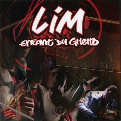 LIM - Enfant Du Ghetto (Reedition) (2008)