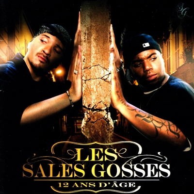 Les Sales Gosses - 12 Ans D'age (2005)