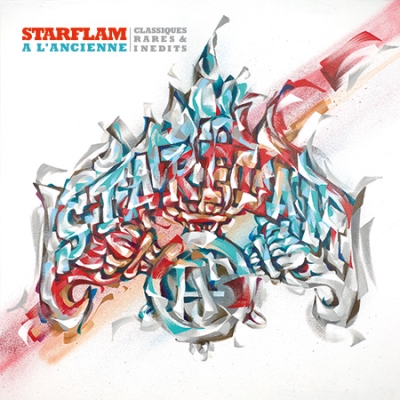 Starflam - A L'ancienne (2015)