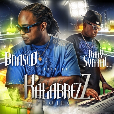 Brasco & Dany Synthe - Kalabrezz Project (2011)