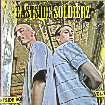 Eastside Soldierz - Eastside Soldierz Vol. 1 (2007)