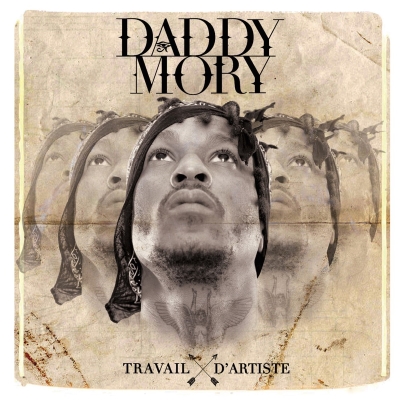 Daddy Mory - Travail D'artiste (2016)