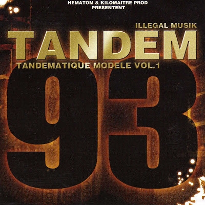 Tandem - Tandematique Modele Vol. 1 (2004) 320 kbps