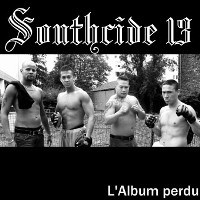 Southcide 13 - L'Album Perdu (2007)