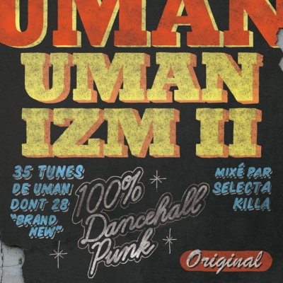 Original Uman - Umanizm 2 (Mixed By Selecta Killa) (2010)