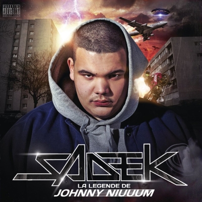 Sadek - La Legende De Johnny Niuuum (2012)