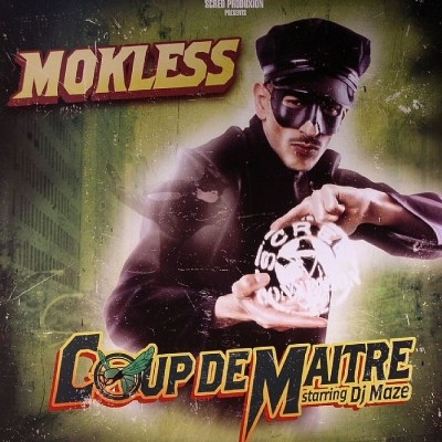 Mokless - Coup De Maitre (2005)