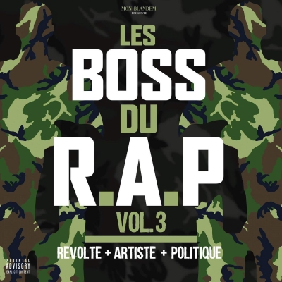 Papifredo - Les Boss Du Rap Vol 3 - Revolte + Artiste + Politique (2021)
