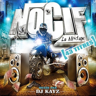 Nocif - La Mixtape (2010)