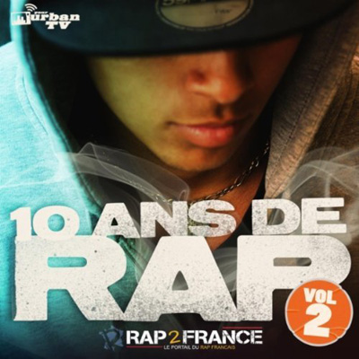 10 Ans De Rap Vol. 2 (2012)