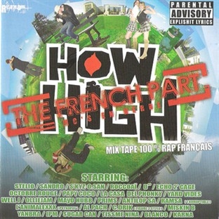 How High (The French Part) (2006)