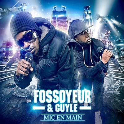 Fossoyeur & Guyle - Mic En Main (2014)