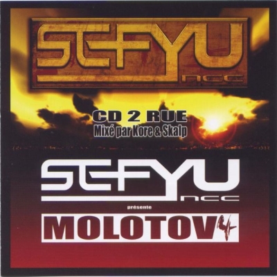 Sefyu - Molotov 4 (Mixe Par Kore Et Skalp) (2006)