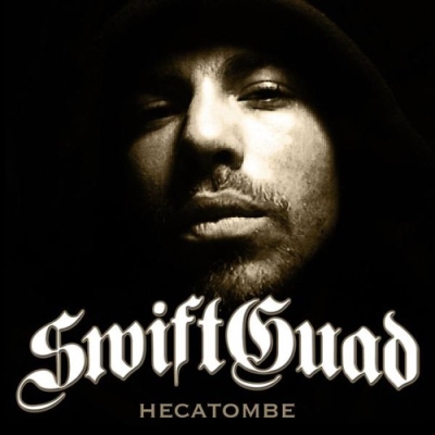 Swift Guad - Hecatombe (2008)