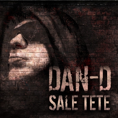 Dan-D - Sale Tete (2009)