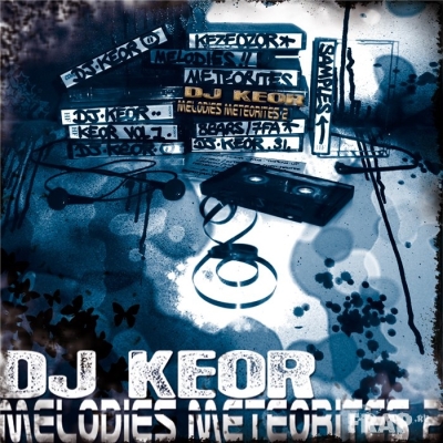 DJ Keor - Melodies Meteorites Vol. 2 (2007)