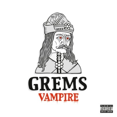 Grems - Vampire (2013) 320 kbps