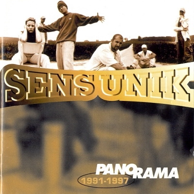 Sens Unik - Panorama 1991-1997 (1997)