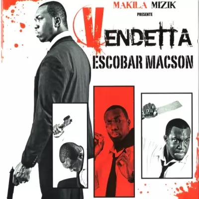 Escobar Macson - Vendetta (2008)