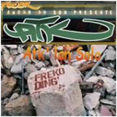 Freko Ding - ATK'lan Solo (2003)