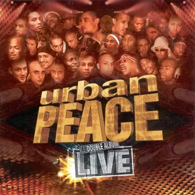 Urban Peace (Le Double Album Live) (2002)