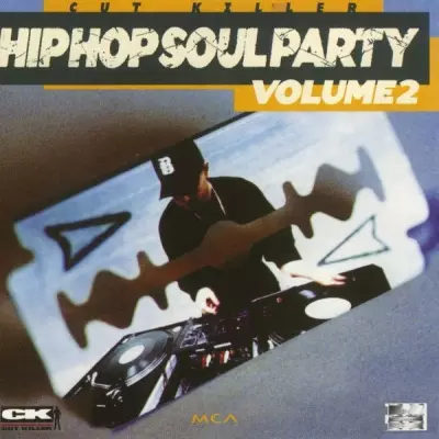 DJ Cut Killer & DJ Abdel - Hip-Hop Soul Party Vol. 2 (1996) 320 kbps