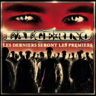 L'algerino - Les Derniers Seront Les Premiers (2005)