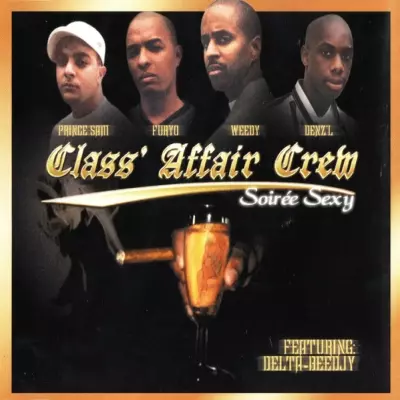 Classe Affair Crew - Soiree Sexy (1999)