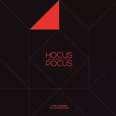 Hocus Pocus - A Mi Chemin & Far Away (2010)