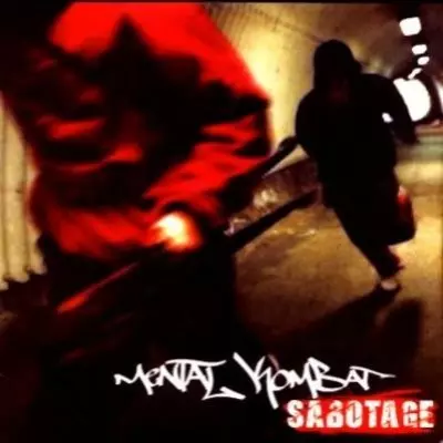 Mental Kombat - Sabotage (2003)