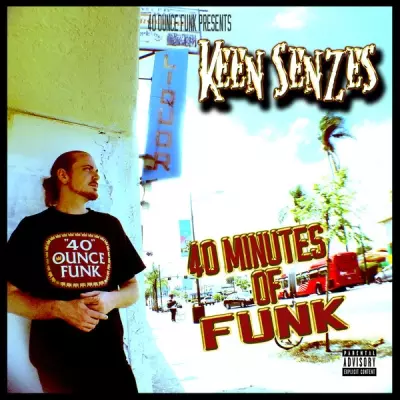 Keen Senzes - 40 Minutes Of Funk (2018)